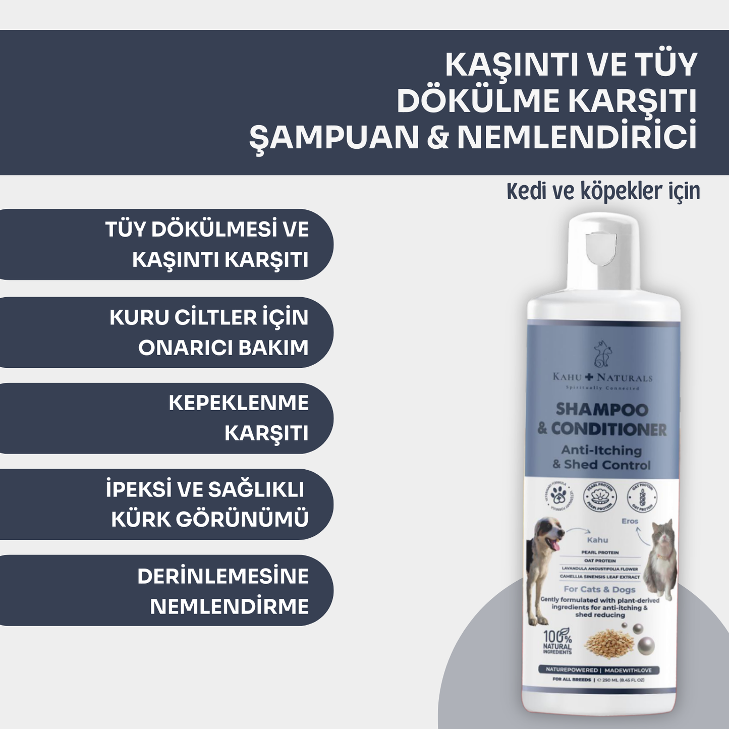 Kahu Naturals | Anti-itching Shed Control, Kaşıntı Tüy Dökülme Karşıtı Organik Şampuan Nemlendirici,Yulaf,İnci Proteini,Yeşilçay,Lavanta,250 ml | SRC: Barcode: 8684646757140.0
