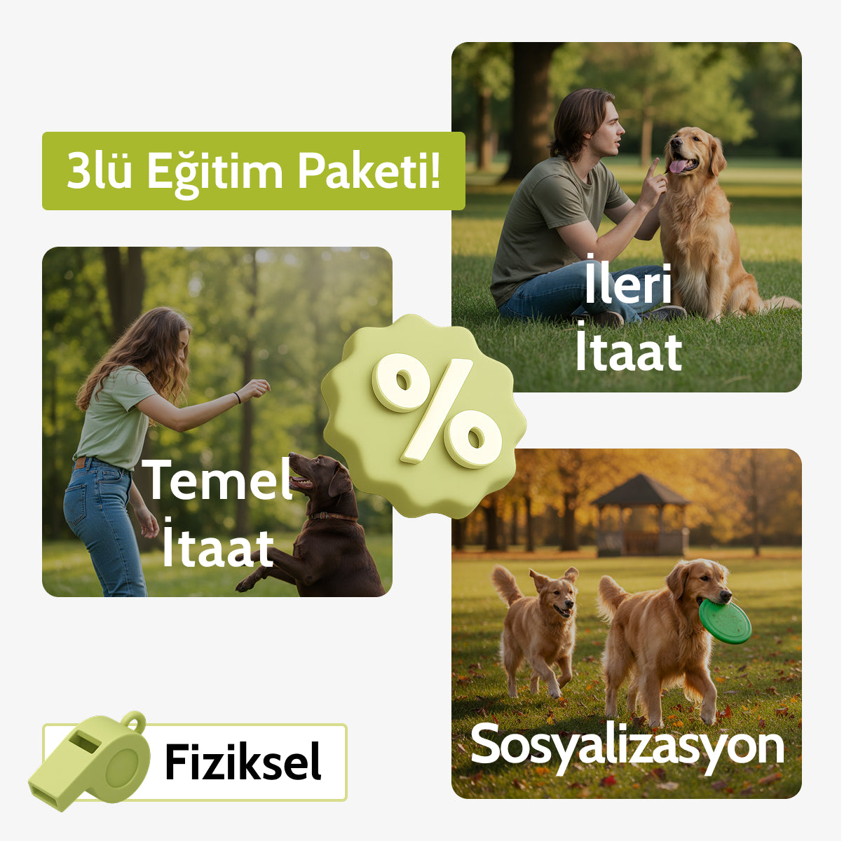 Temel İtaat + İleri İtaat + Sosyalizasyon Eğitim Paketi