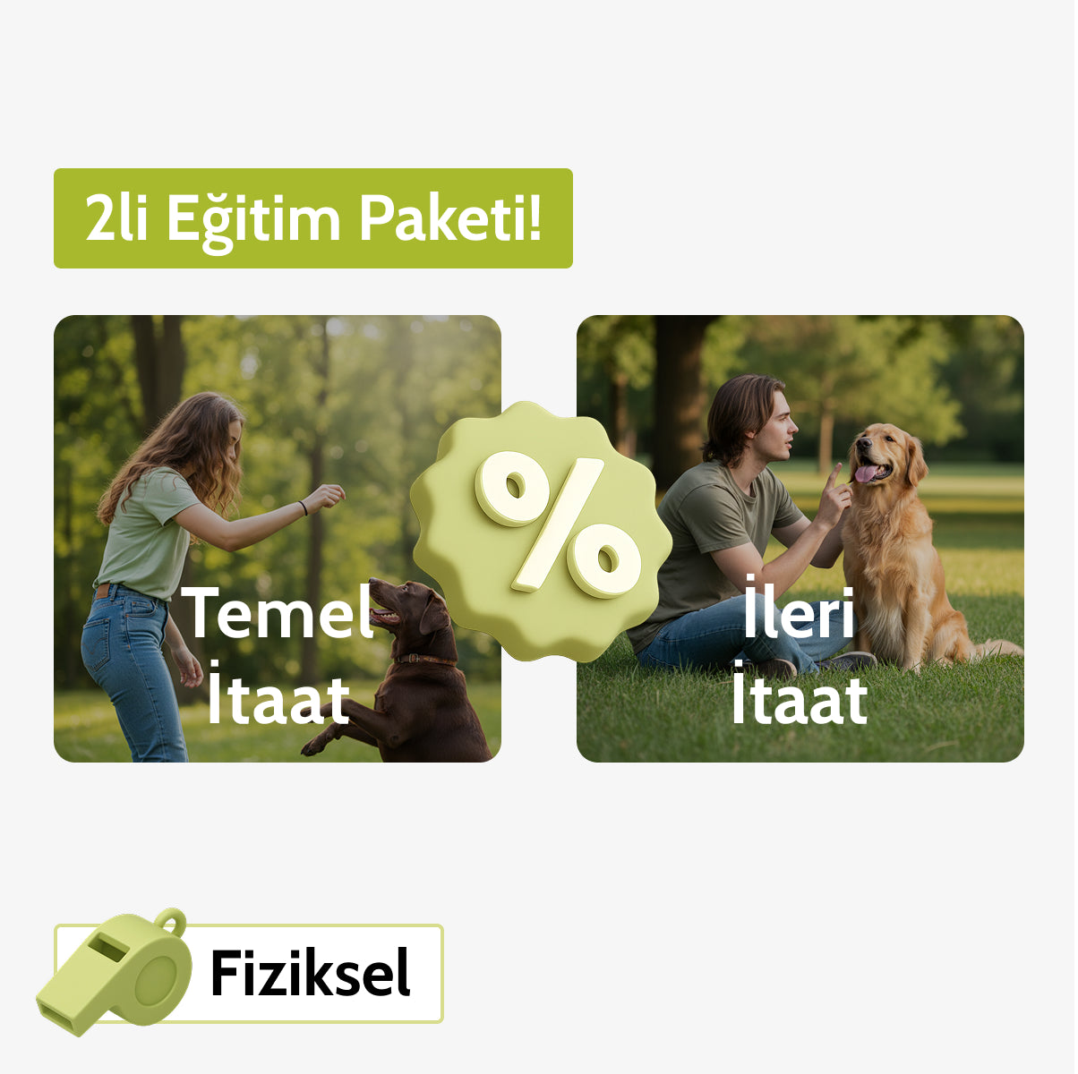 Temel İtaat + İleri İtaat Eğitim Paketi