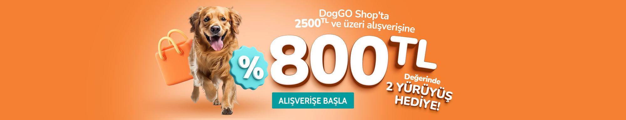 DogGO Shop'ta 2500TL ve üzeri alışverişine 800TL değerinde 2 yürüyüş hediye | SRC: Desktop Banner